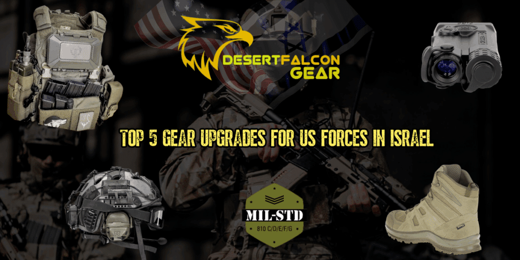 Collage illustrating top 5 gear upgrades for US forces in Israel, featuring plate carrier, helmet, boots, and night vision goggles -Recommended by DesertFalcon Gear